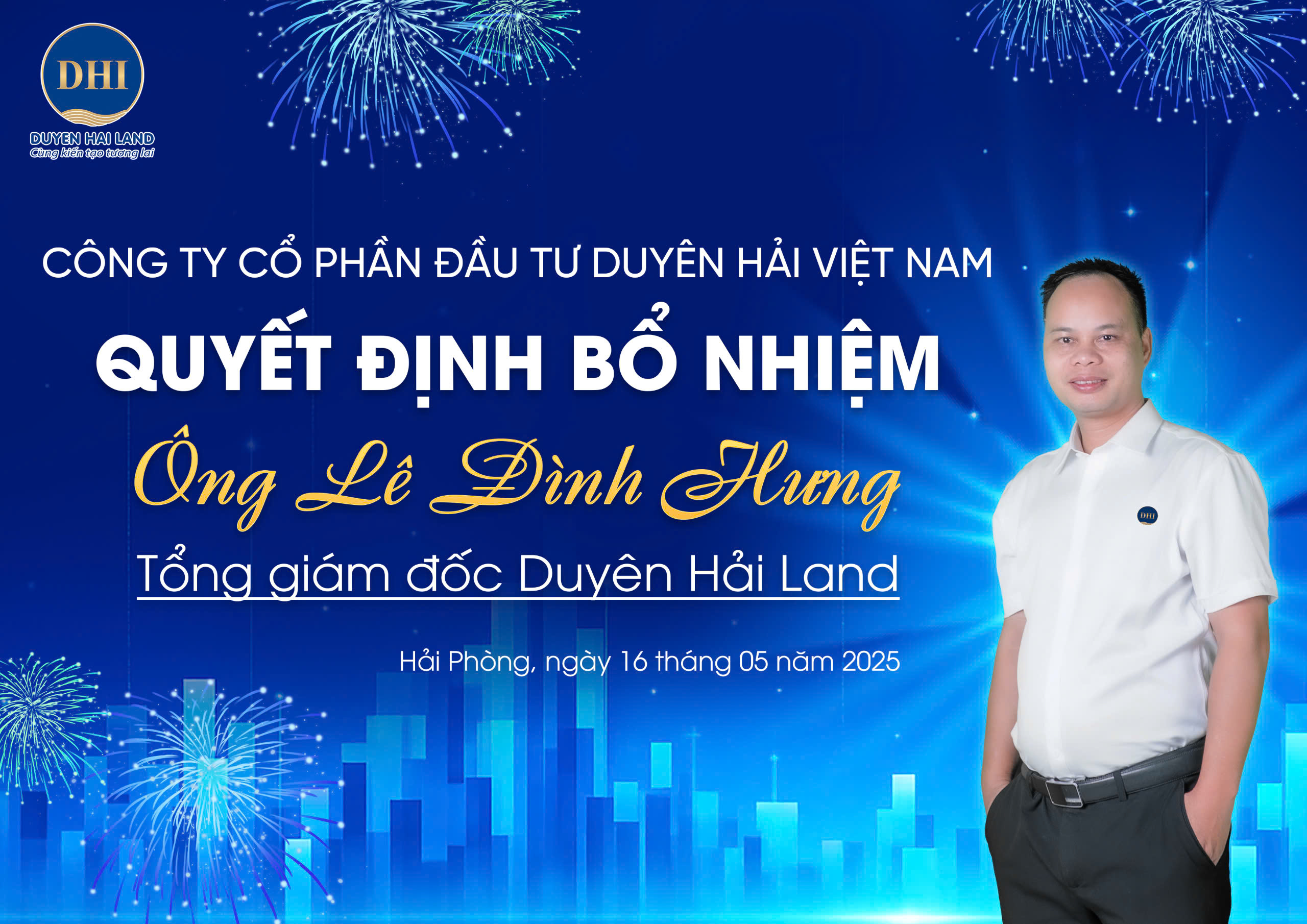 Duyên Hải Land có Tân Tổng giám đốc Duyên Hải Land có Tân Tổng giám đốc