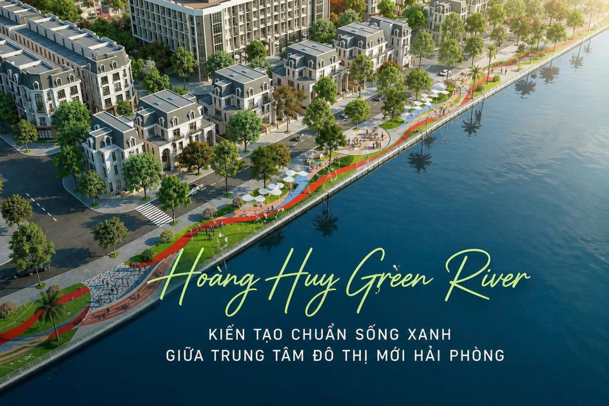 Hoàng Huy Green River