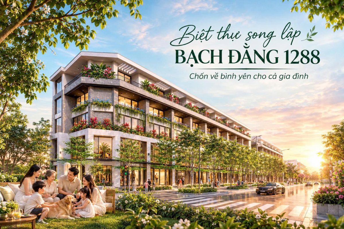 Biệt thự song lập Bạch Đằng 1288